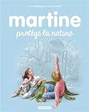 Image de Les albums de Martine: Martine protege la nature
