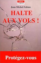 Halte aux vols !