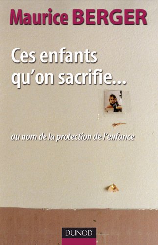 Ces enfants qu'on sacrifie