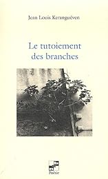 Le  tutoiement des branches