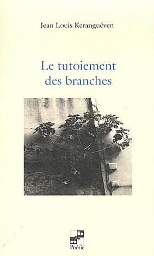 Le  tutoiement des branches