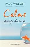 Calme, quoi qu'il arrive by 
