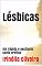 Livro Lésbicas: Um rápido e excitante conto erótico