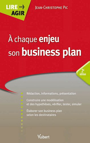 À chaque enjeu, son business plan