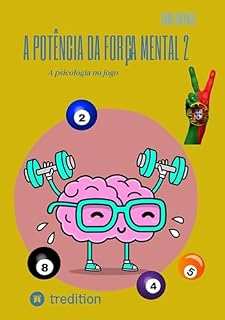 Livro A potência da força mental 2: A psicologia no jogo