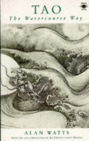 "Tao - The Watercourse Way (Arkana)" av Alan Watts