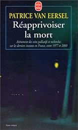 Réapprivoiser la mort