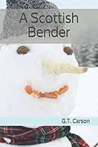 A Scottish Bender A Scottish Bender