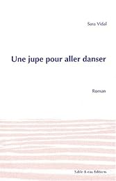 Une  jupe pour aller danser
