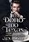 Livro O Dono do Texas: Série Alma de Cowboy - Livro 1