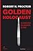 Golden holocaust by 