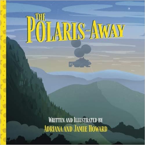 The Polaris-Away by Adriana Howard 
