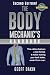 The Body Mechanic's Handbook: Why You Have Low Back Pain and How To Eliminate It At Home by
