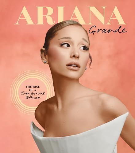 Icons of Style: Ariana Grande: The story of a fashion legend