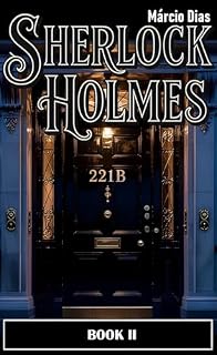 Livro Sherlock Holmes: BOOK II – NOVAS HISTÓRIAS [ PORTUGUÊS ]