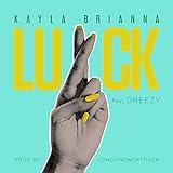 Luck [Explicit]