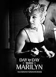 Day by Day with Marilyn: A 12-Month Undated Planner by