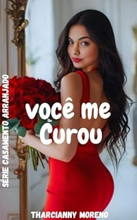 Livro Você me curou : Série casamento arranjado