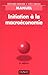 Initiation à la macroéconomie : Manuel, 8e édition by 