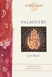 Image de Palmistry in the 21st Century: Discovering the Secrets Held in the Palm of Your Hand (Piatkus Guides)
