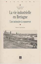La  vie industrielle en Bretagne