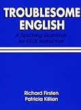 Troublesome English, Firsten, Richard and Killian, Pat, 0133288404