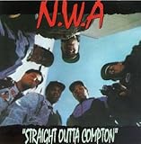 N.W.A Album: «Straight Outta Compton» (Front side) N.W.A Album: «Straight Outta Compton» (Front side)