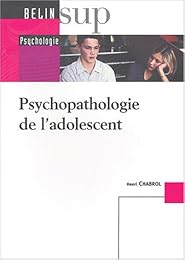 Psychopathologie de l'adolescent