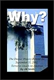 Image de Why?: The Deeper History Behind the September 11th Terrorist Attack on America