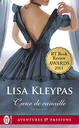 Les Ravenel (Tome 1) - Coeur de canaille (French Edition) by Lisa Kleypas