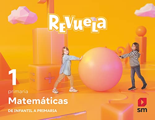 Matemáticas. 1 Primaria. Revuela: Martínez García, Raquel, Bernabeu