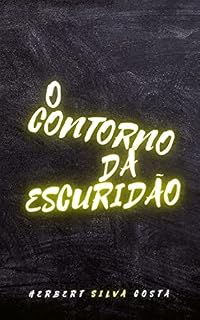 Livro O Contorno Da Escuridão