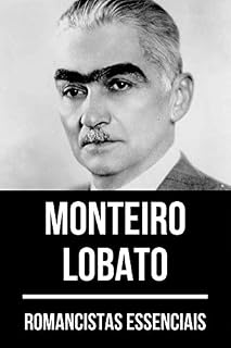 Livro Romancistas Essenciais - Monteiro Lobato