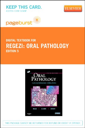 Oral Pathology - Elsevier eBook on VitalSource (Retail Access Card): Clinical Pathologic Correlations, 5e