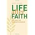 Life After Faith: The Case for Secular Humanism (The Terry Lectures Series)