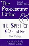 The Protestant Ethic and the Spirit of Capitalism, Weber, Max, 093573290X