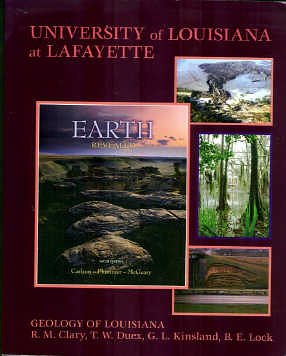 University of Louisiana at Lafayette Selected Material From Physical Geology: Earth Revealed (Louisiana Edition with einstruction remote)