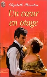 Un  coeur en otage
