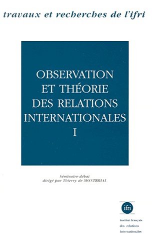 Observation et théorie des relations internationales