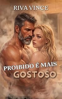 Livro Proibido É Mais GOSTOSO (Pecados da Fazenda)