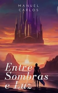 Livro Entre Sombras e Luz