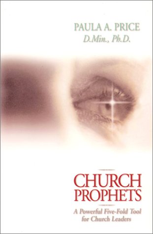 Church Prophets by Paula A. Price