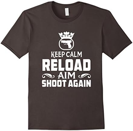 Men's Keep Calm - Reload, Aim, Shoot Again t-Shirt Medium Asphalt