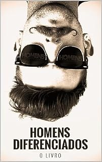 Livro Homens Diferenciados: O Livro