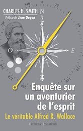 Enquête sur un aventurier de l'esprit