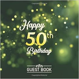 Happy 50th Birthday Guest Book 50th Birthday Party Guest