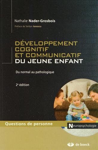 Développement cognitif et communicatif du jeune enfant