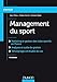 Management du sport - 5e éd. - Marketing et gestion des clubs sportifs: Marketing et gestion des clubs sportifs (Management (1)) (French Edition) by 