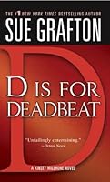 Cover of "D" Is for Deadbeat