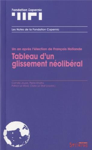 Tableau d'un glissement néolibéral